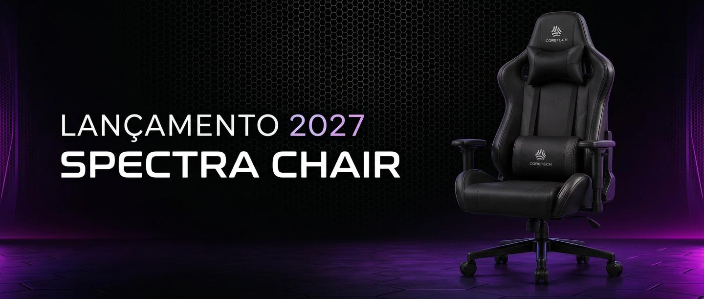 Lançamento 2027: Cadeira Spectra